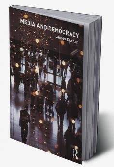 Media and Democracy