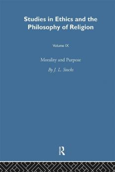 Morality & Purpose Vol 9