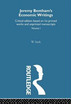 Jeremy Bentham's Economic Writings