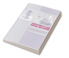 Youth Policy and Social Inclusion