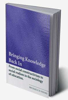 Bringing Knowledge Back In