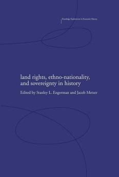 Land Rights Ethno-nationality and Sovereignty in History