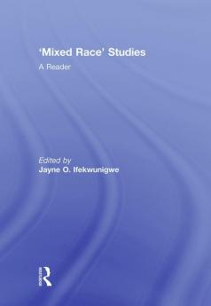 'Mixed Race' Studies