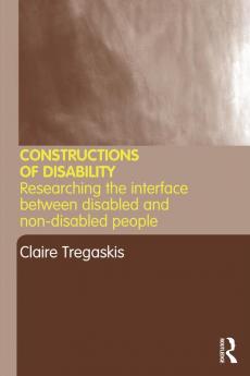 Constructions of Disability