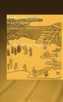 Buddhist Hagiography in Early Japan