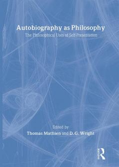 Autobiography as Philosophy