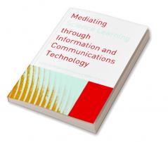 Mediating Science Learning through Information and Communications Technology