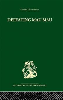 Defeating Mau Mau