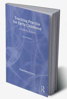 Teaching Practice for Early Childhood