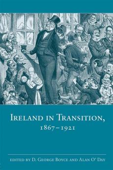 Ireland in Transition 1867-1921