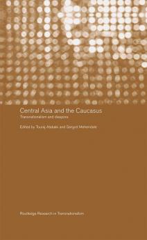 Central Asia and the Caucasus