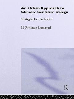 Urban Approach To Climate Sensitive Design