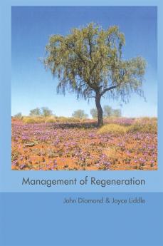 Management of Regeneration