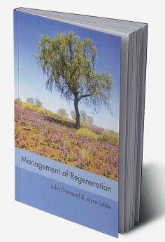 Management of Regeneration