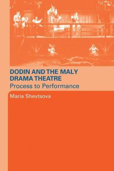 Dodin and the Maly Drama Theatre