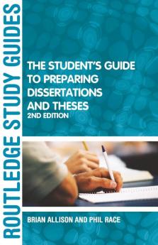 Student's Guide to Preparing Dissertations and Theses