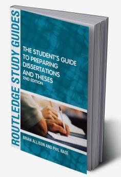 Student's Guide to Preparing Dissertations and Theses