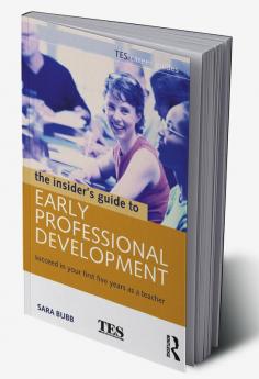 Insider's Guide to Early Professional Development
