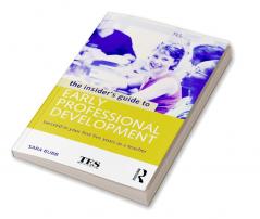 Insider's Guide to Early Professional Development