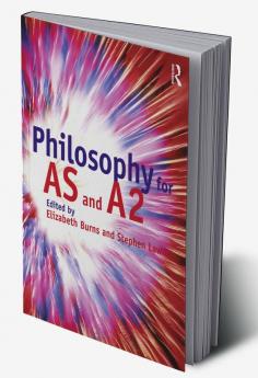 Philosophy for AS and A2