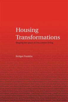 Housing Transformations