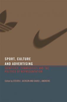 Sport Culture and Advertising