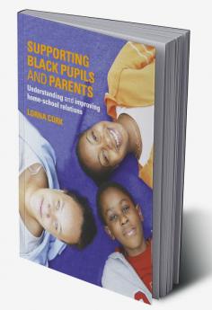 Supporting Black Pupils and Parents