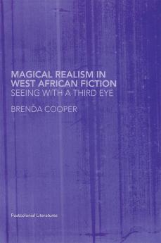 Magical Realism in West African Fiction
