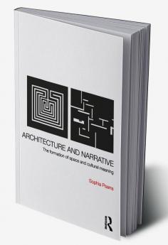 Architecture and Narrative