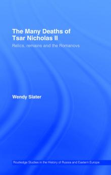 Many Deaths of Tsar Nicholas II