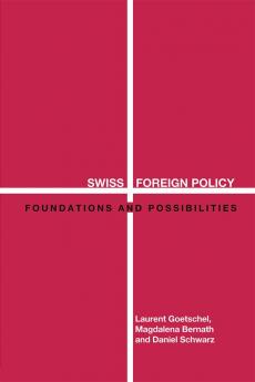 Swiss Foreign Policy