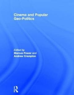 Cinema and Popular Geo-politics