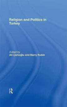 Religion and Politics in Turkey