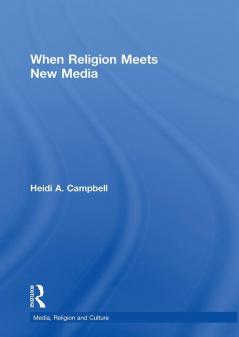 When Religion Meets New Media
