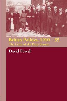 British Politics 1910-1935