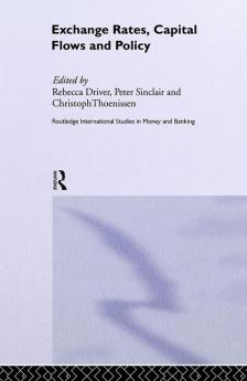 Exchange Rates Capital Flows and Policy