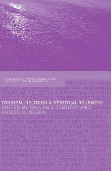 Tourism Religion and Spiritual Journeys