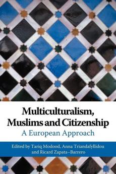 Multiculturalism Muslims and Citizenship