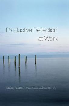 Productive Reflection at Work