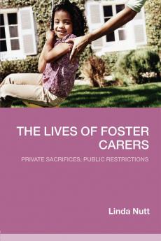 Lives of Foster Carers