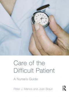 Care of the Difficult Patient