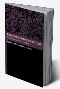 Early Modern Prose Fiction