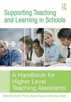 Supporting Teaching and Learning in Schools
