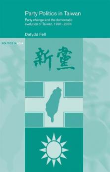 Party Politics in Taiwan