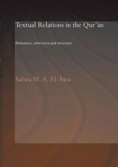Textual Relations in the Qur'an