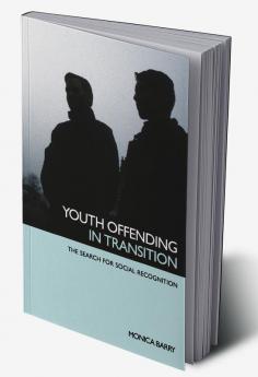 Youth Offending in Transition