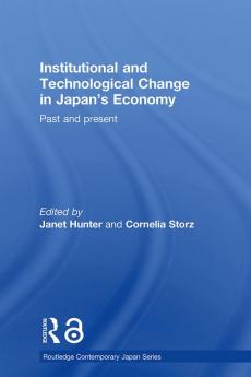 Institutional and Technological Change in Japan's Economy