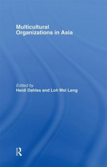 Multicultural Organizations in Asia