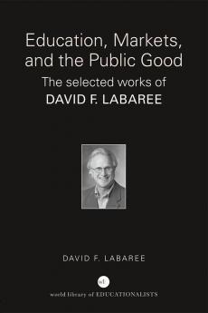 Education Markets and the Public Good