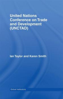 United Nations Conference on Trade and Development (UNCTAD)